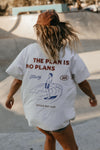 OTTWAY The Plan is No Plans Unisex T-Shirt