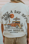 OTTWAY Have a Day Off T-shirt